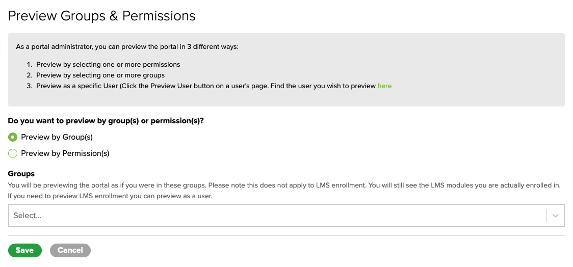 Figure 3. The expanded Preview Groups & Permissions screen with Preview by Group(s) selected